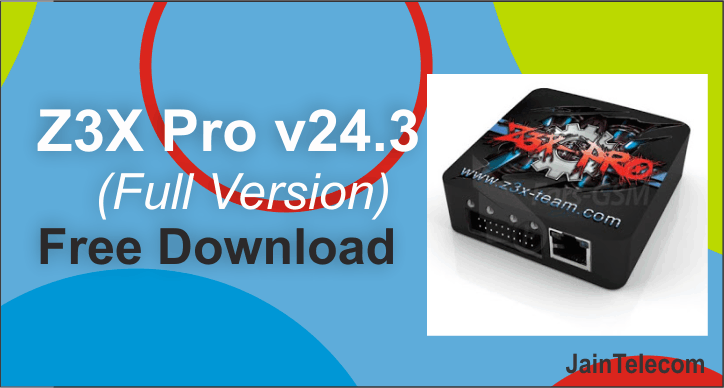 Z3X Pro v24.3 Full Version Free Download [No virus/malware]