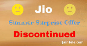 jio-discontinue-summer-surprise-offer